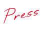 PRESS